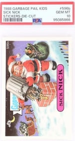 1988 GARBAGE PAIL KIDS SICK NICK #596b PSA 10