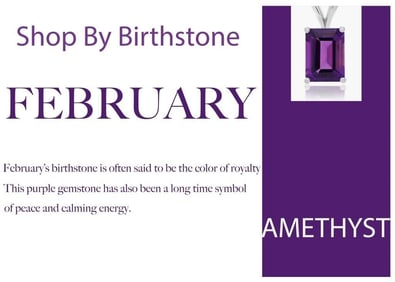 SHOP BY BIRTH STONE! MONTH OF FEBRUARY: AMETHYST