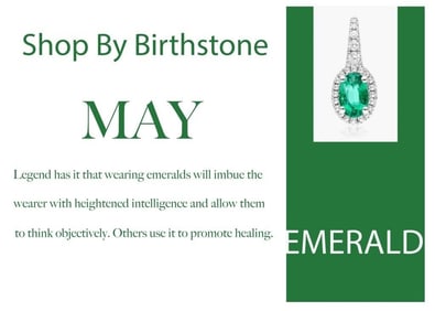 SHOP BY BIRTH STONE! MONTH OF MAY: EMERALD
