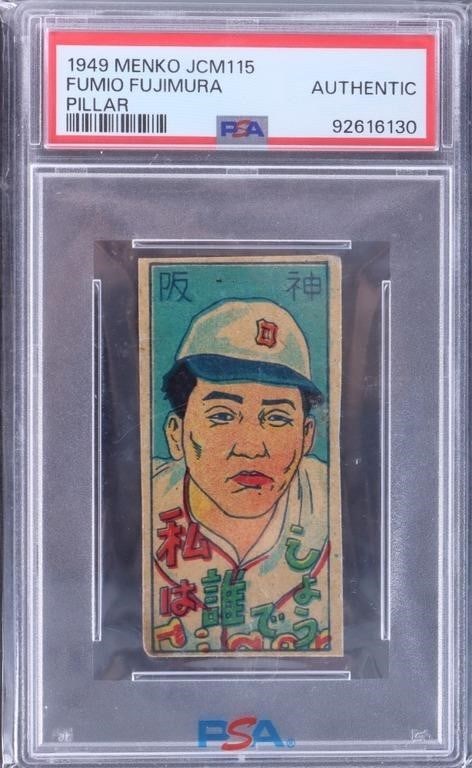 1949 MENKO JCM115 PILLAR FUMIO FUJIMURA PSA AUTH: 1949 Menko JCM115 Pillar Fumio Fujimura PSA authenticated and slabbed. Condition ranges around Low to Mid grade. This baseball card is uniquely the only one authenticated by PSA and stands as the only