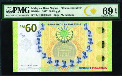 60 Ringgit, Commemorative, M. Ibrahim (KNB84) S/no. MRR: 60 Ringgit, Commemorative, M. Ibrahim (KNB84) S/no. MRR 0032555 PMG 69EPQ