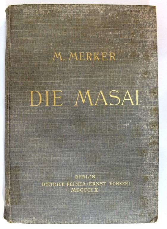 Die Masai. Ethnographische Monographie eines (1 of 5)