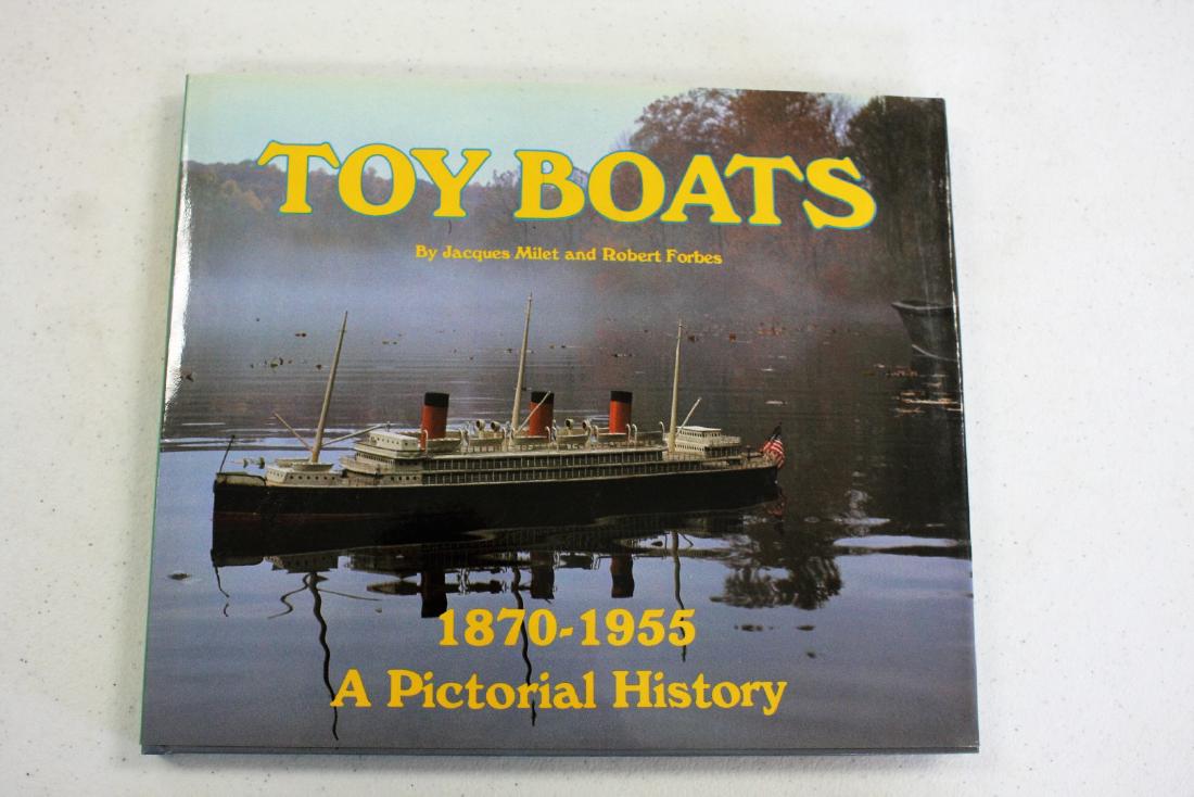 Toy Boats 1870 - 1955: A Pictorial History