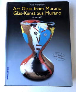 Marc Heiremans; Art Glass from Murano: Marc Heiremans; Art Glass from Murano 1910-1970. 1993.Arnoldsche