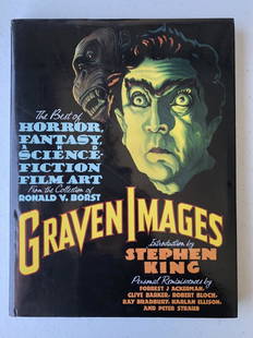 R. Borst/Stephen King; Graven Images: R. Borst/Stephen King; Graven Images. The Best of Horror, Fantasy and Science-Fiction Film Art from the Collection of Ronald V. Borst. First Edition. 1992. Grove Press