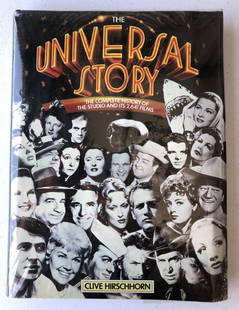 Clive Hirschhorn; The Universal Story: Clive Hirschhorn; The Universal Story - The Complete History of the Studio and Its 2,641 Films. First Edition. 1983. Crown Publishing