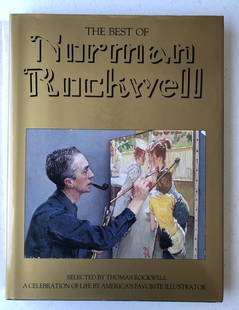 Thomas Rockwell; The Best of Norman Rockwell: Thomas Rockwell; The Best of Norman Rockwell. A Celebration of Life by America's Favorite Illustrator. 1988. Courage Books- Running Press
