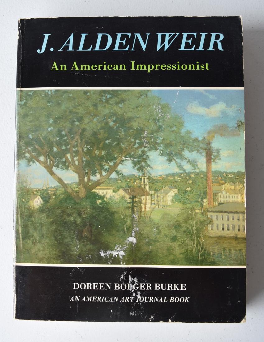 Doreen Burke; J. Alden Weir: An American Impressionist (1 of 6)