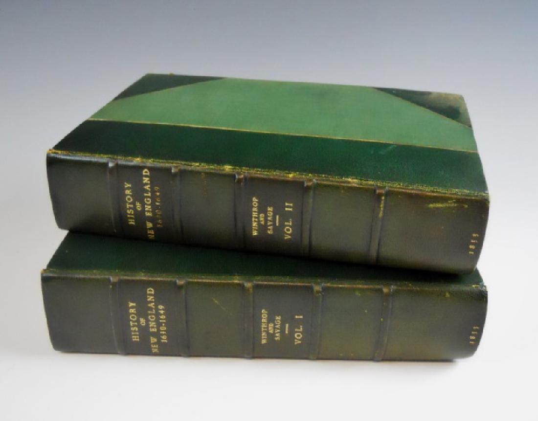 1853 History of New England, John Winthrop, (2pc): "The History of New England from 1630 to 1649. From His Original Manuscripts. . .by John Winthrop" A new edition edited by James Savage, President of the Massachusetts Historical Society (Boston: Litt
