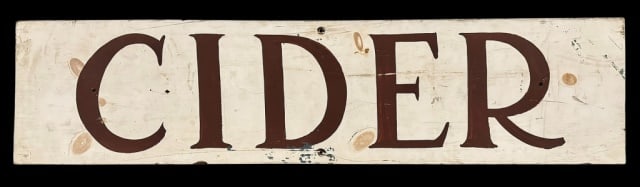 Antique Hand Painted Wooden Sign, "CIDER"