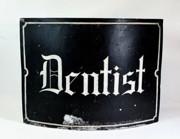 19th C. Painted Tin Sign, Dentist