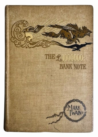 Book, Mark Twain's "The 1,000,000 Bank Note"1st Ed (1 of 4)