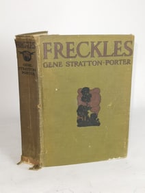 1904 Freckles by Gene Stratton-Porter
