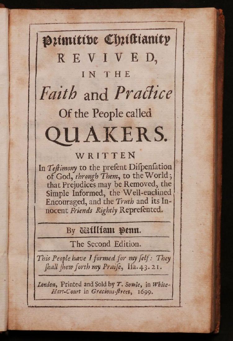 William Penn. Quakers, Primitive Christianity, 17th c. (1 of 7)