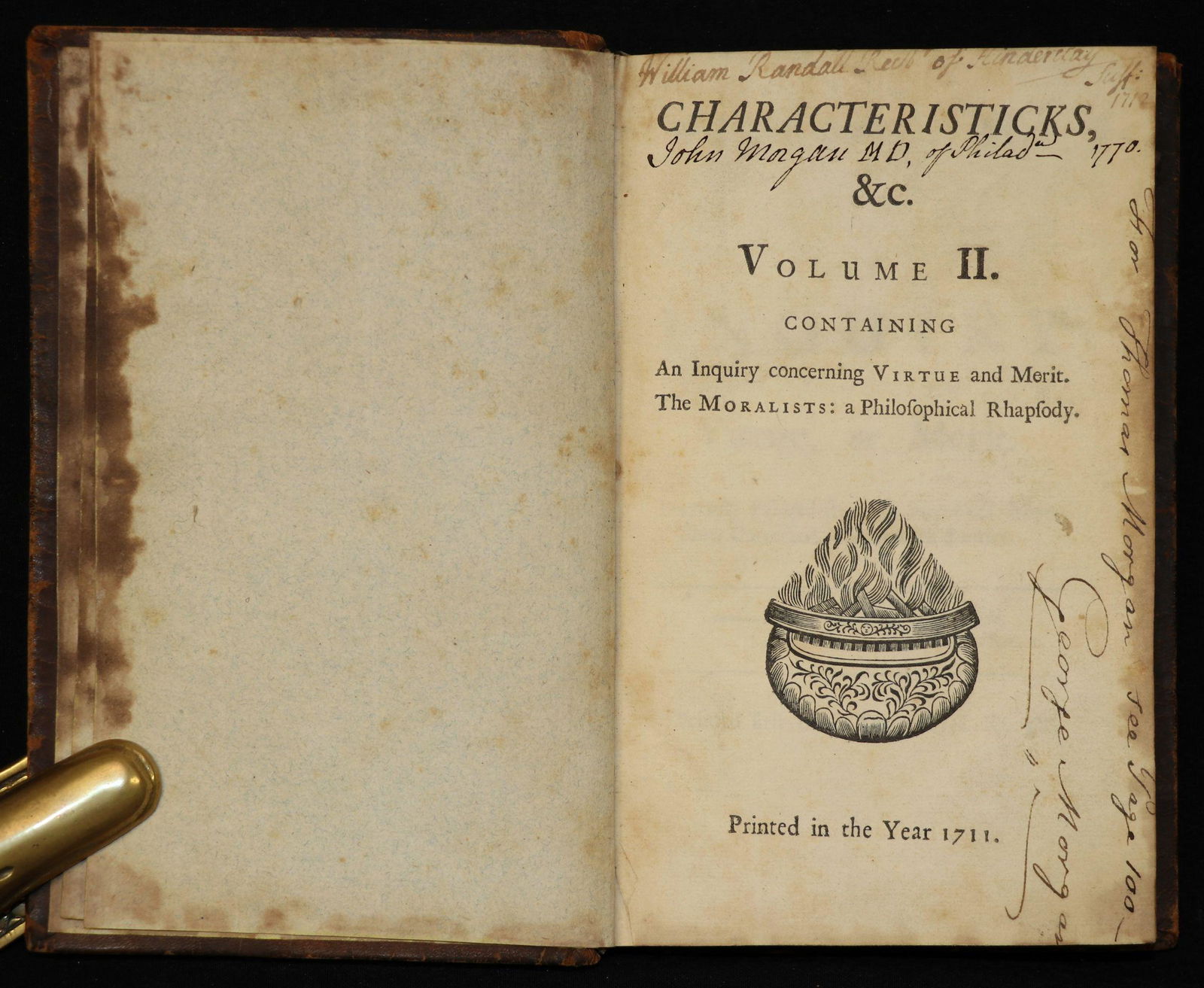 [Provenance, Morgan Family, Americana]: Volumes 2 and 3 of Shaftesbury's Characteristicks of Men, Manners… 1711. Inscribed by several generations of the Morgan family. Signed on title by John Morgan who apparently gave the volumes to his