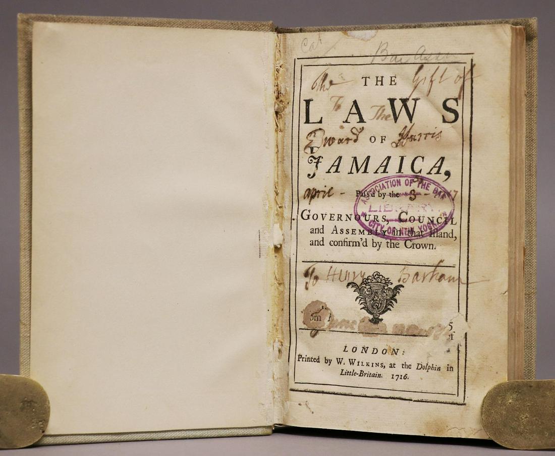 [Jamaica, Law, a Pair]: A pair of works related to Jamaica: ** THE LAWS OF JAMAICA. London: W. Wilkins, 1716. 8vo. xxx, [6], 457, [1] pp. Modern cloth. Occasional early ink notes. ** Grant, John. NOTES OF CASES ADJUDGED IN J