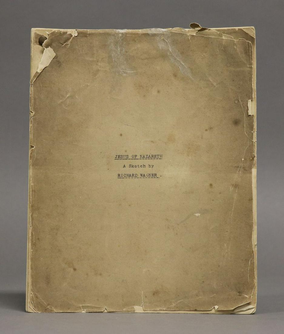 Wagner's Jesus of Nazareth, Rare Typescript: "Jesus of Nazareth, A Sketch by Richard Wagner." The great composer Richard Wagner wrote a prose work entitled "Jesus of Nazareth." This is an English translation of that work in typescript, ca. 1900,