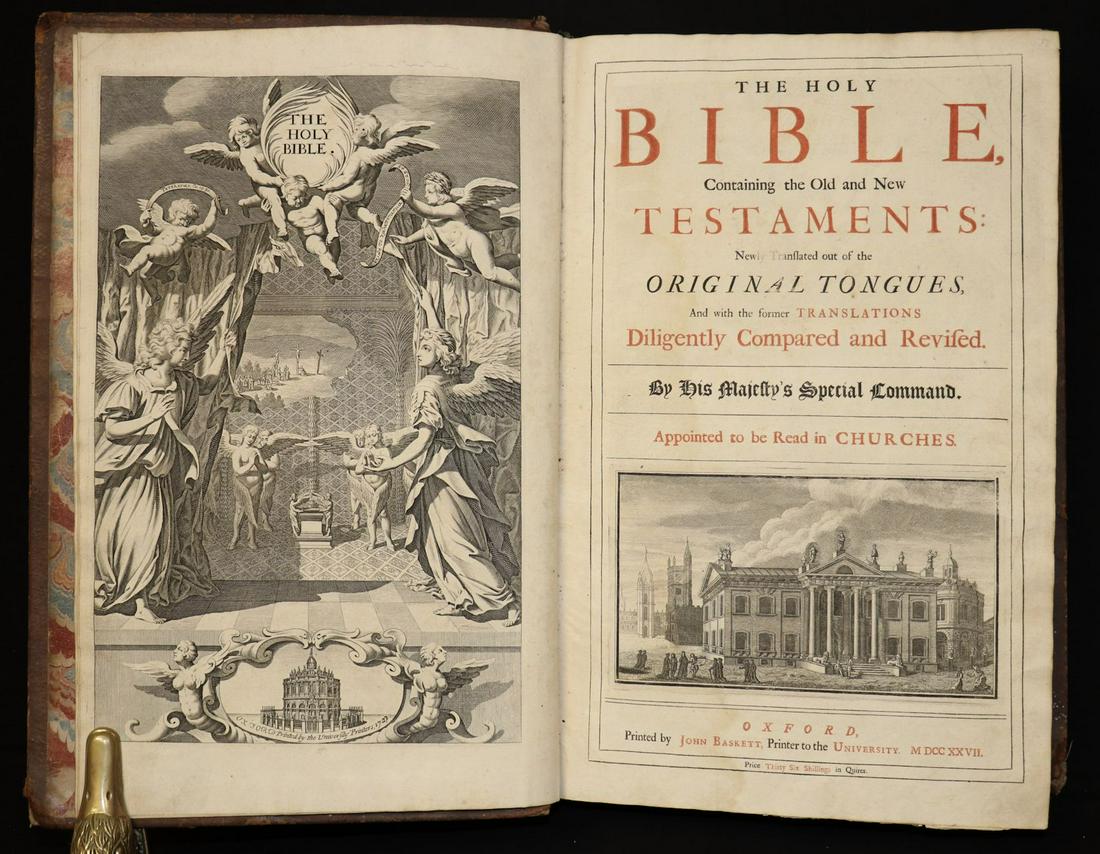 Holy Bible, King James, FOLIO, 1727: THE HOLY BIBLE, CONTAINING THE OLD AND NEW TESTAMENTS: NEWLY TRANSLATED OUT OF THE ORIGINAL TONGUES... BY HIS MAJESTY'S SPECIAL COMMAND. Oxford: John Baskett, 1727. Folio (18" x 11.25"). With TWO ADDI
