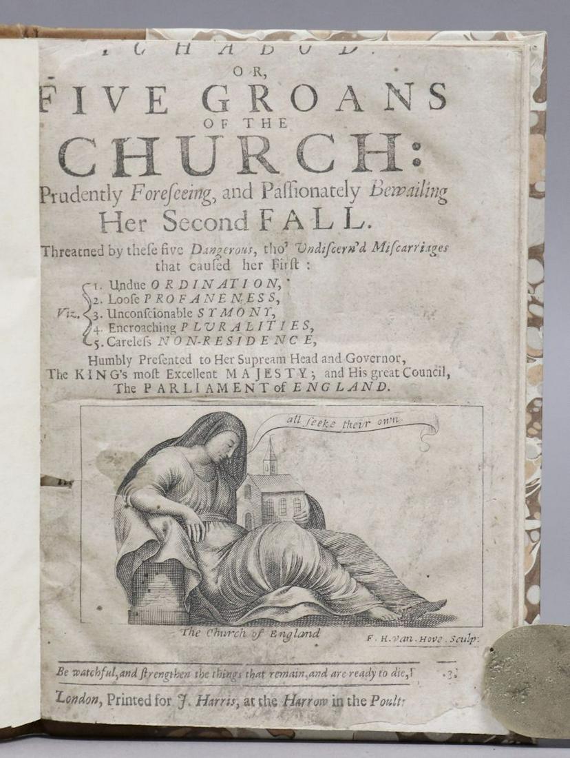 Ichabod, or Five Groans [+ Another, 17th c.]: [Ken, Thomas.] ICHABOD, OR, FIVE GROANS OF THE CURCH: PURDENTLY FORESEEINGâ€¦ HER SECOND FALLâ€¦. London: for J, Harris [1691.] Small 4to. [4], 44 pp. In later 1/4 calf, some stains, two leave