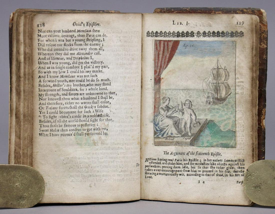 Ovid, 1653, w/ Hand-colored Plates: Ovid. OVID'S HEROICALL EPISTLES. ENGLISHED BY W. S. (Wye Saltonstall) London: for William Gilbertson, 1653. 5.5" x 3.5". [14], 190 pp. Lacks additional engraved title. Early calf boards (both detached