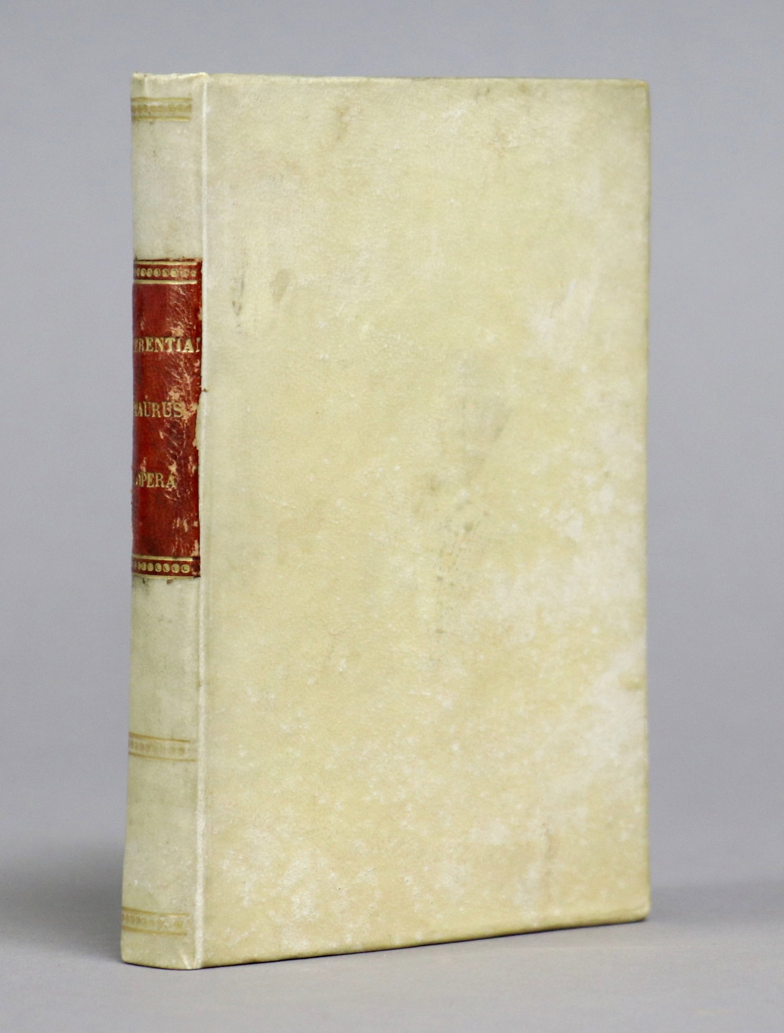2nd c. Prosody, Terentianus, 1533: Terentianus, Maurus. DE LITERIS, SYLLABIS, PEDICUS, AC METRIS. Venice: Pasinu[m] & F. Bindonum socios., 1533. 5.5" x 3.75". [4], 103, [1] leaves. Bound in later full vellum with morocco title label le
