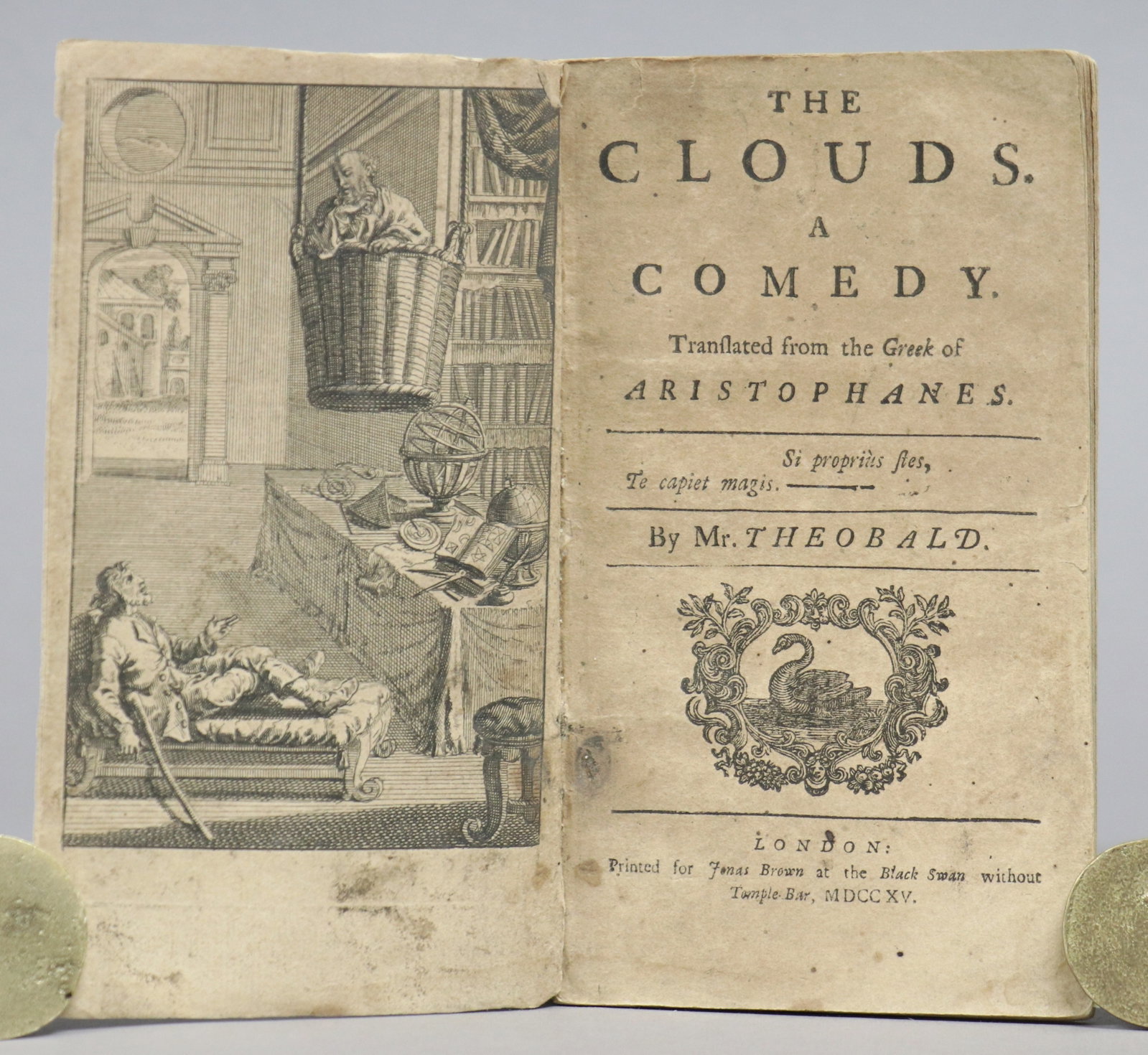 Aristophanes, Clouds, a Comedy, 1715: Aristophanes. THE CLOUDS. A COMEDY London: for James Brown, 1715. Disbound 12mo. [12], 64, [8, ads] pp., including frontispiece. ********* First complete edition in English. Translated by Theobald –