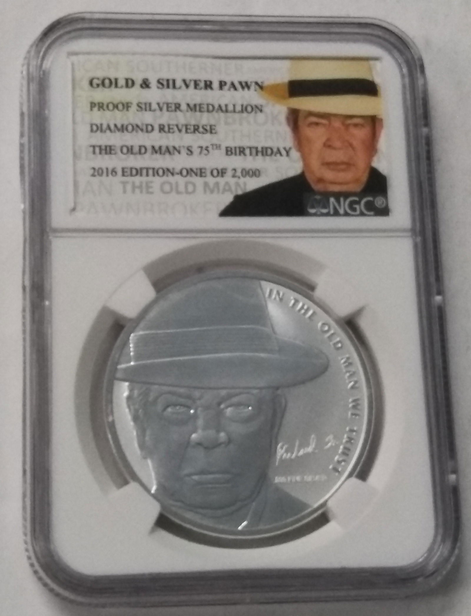 Pawn Stars Old Man 75th Bday 1/2,000 .999 Proof Silver (1 of 2)