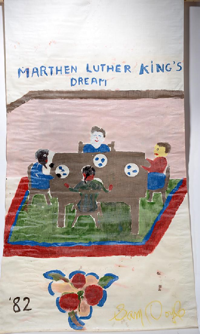 Sam Doyle. Martin Luther King’s Dream.: Sam Doyle. Martin Luther King's Dream. 1982. Signed, dated and titled. Paint on window shade. Excellent condition. 35" w x 72"h. Est. $1,000-3,000. Ship:$45