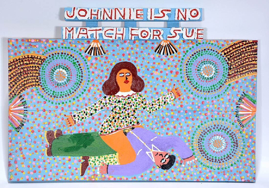 James Harold Jennings. Johnnie Is No Match For Sue.: James Harold Jennings. Johnnie Is No Match For Sue. Signed and titled. Paint on board with cut out letters. Excellent condition. 16" w x 12"h. Est. $300-500. Ship: $45