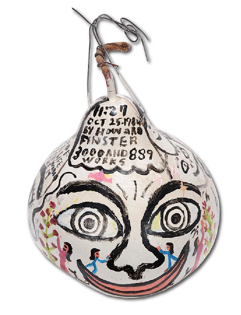 Howard Finster. Gourd Bird House.: ﻿Howard Finster. Gourd Bird House. 1984. #3,889. Signed, dated and numbered. Paint on gourd. Excellent condition. 7” x 7”. Est. $600-900. Ship: $45