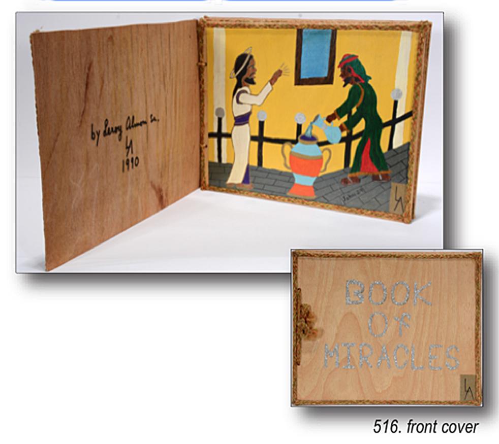 Leroy Almon. Book Of Miracles.: Leroy Almon. Book Of Miracles. 1990. Signed, dated and titled. Paint and mixed media on boards. Four works in book. Each is 16" w x 13"h. Book is 16" x 13" x 3". Est.$400-600. Ship:$45