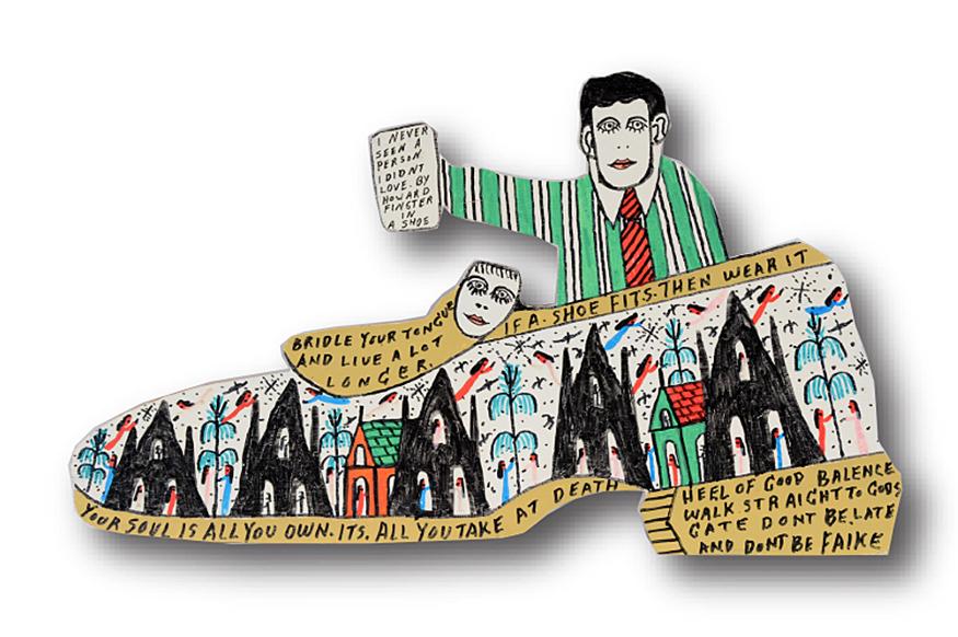 Howard Finster. If A Shoe Fits Wear It.: Howard Finster. If A Shoe Fits Then Wear It. 1993. #30,459. Signed, dated, titled and numbered. Paint and marker on cut out board. Excellent condition. 17"w x 10"h. Est. $300-500. Ship:$35
