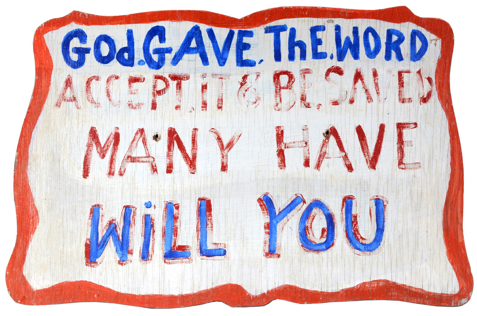 B.F. Perkins. ‘God Gave The Word’ Sign. (1 of 6)