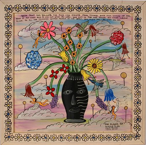 Michael Finster The Flower Pot, #5,766.: Oil on wooden cabinet door. Signed and dated, 7/30/06. 21" x 21". Est. $200-300. Ship: $35