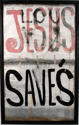 W.C. Rice Jesus Saves With Barbed Wire.: Jesus Saves With Barbed Wire. Paint on tin wrapped with a strand of barbed wire. Some traces of spray paint. Signed. Environmental piece with some rust and weathering. Size with frame is 49" x 78"h. E
