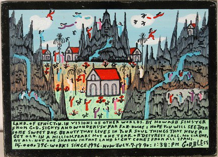Howard Finster Land of Ephicton.: Land of Ephicton, #15,376. Paint and marker on wood. Signed, titled and dated, 7/19/90. 11" x 8". Excellent condition. Provenance: The Penny Marshall Collection. Est. $200-300. Ship: $25