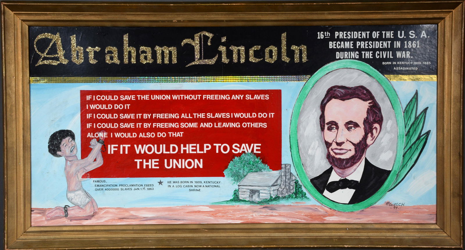 Ed Welch. Abraham Lincoln. (1 of 2)