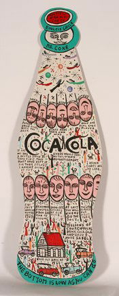 Howard Finster. Coca-Cola Bottle, #9,655.: Howard Finster. Coca-Cola Bottle, #9,655. 1988. Paint and marker on cut-out panel. Signed, titled and numbered. Excellent condition. 10” w x 34”h. Est. 800-1,200. $55