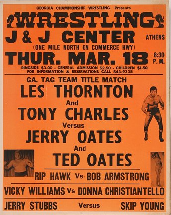 GA Wrestling Poster. Rare Womens’ Match.: GA Wrestling Show Card. GA Tag Team Title Match and Rare Womens’ Match. c. 1970’s. Ink and paint on cardboard stock. 22” w x 28” h. Excellent condition. Est. $400-600. Ship: $45