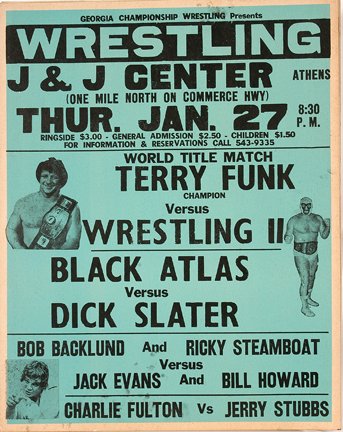 GA Wrestling Poster. World Title Match.: GA Wrestling Card. World Title Match Terry Funk vs. Wrestling II. c. 1970’s. Ink and paint on cardboard stock. 22” w x 28” h. Excellent condition. Est. $400-600. Ship: $45