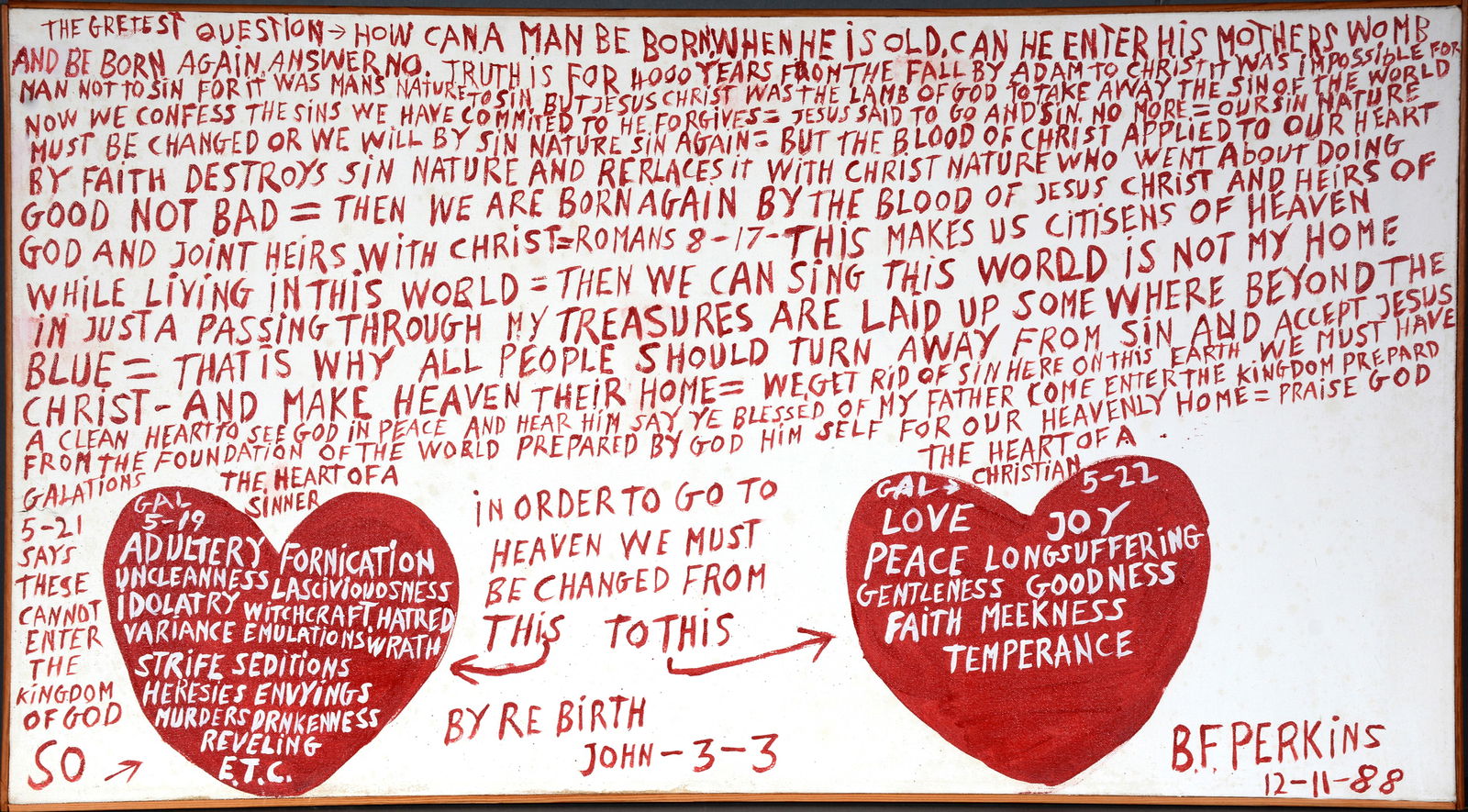 B.F. Perkins. In Order To Go To Heaven We Must Change. (1 of 6)