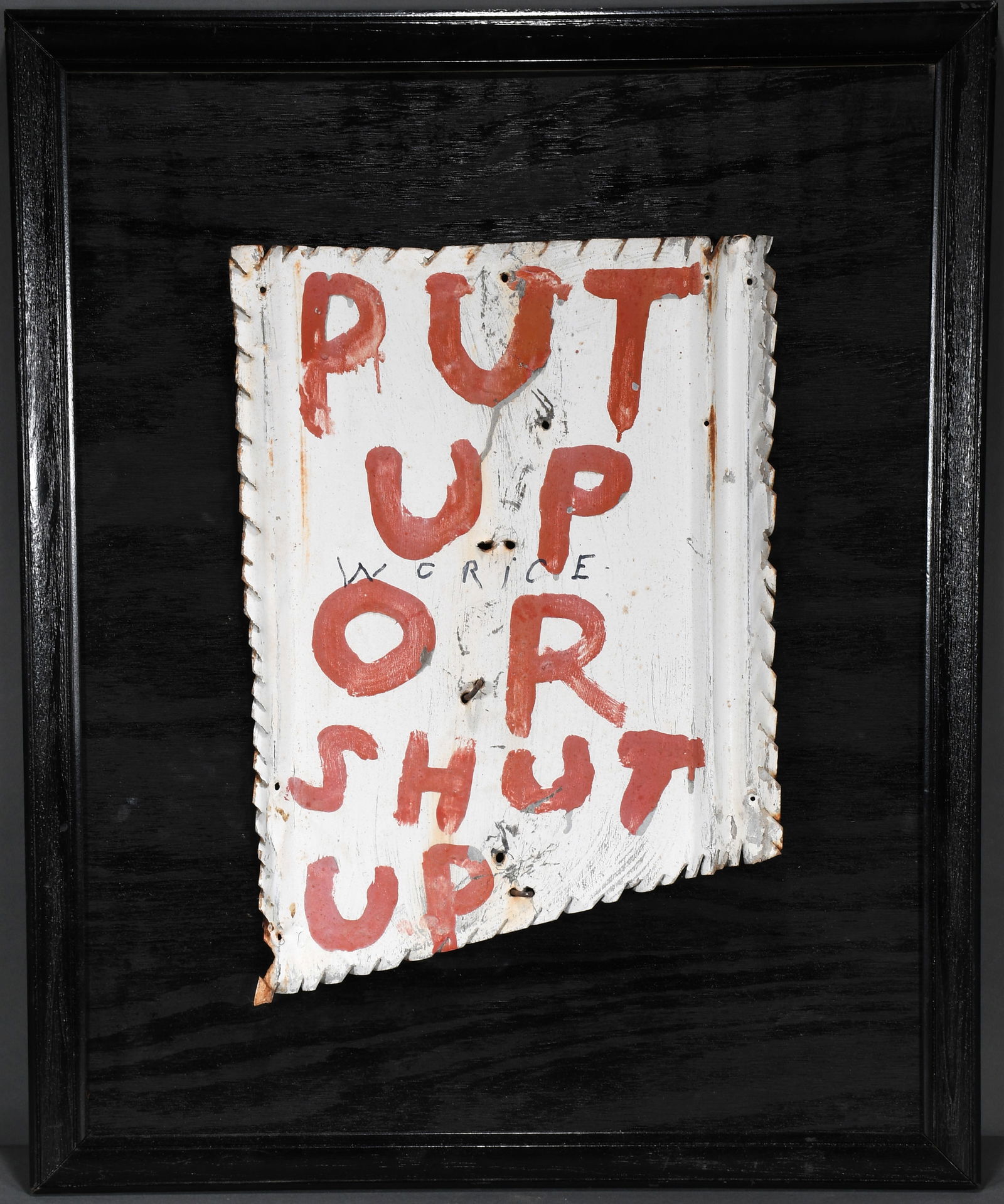 W.C. Rice. Put Up or Shut Up. (1 of 1)