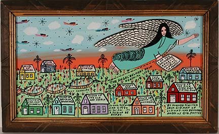 Howard Finster. Delivering Angel, #13,965.: Howard Finster. I Am The Delivering Angel, #13,965. 1990. Signed. Paint and marker on board with applied cutout. Excellent condition. Size with frame is 23” x 14”. Est. $800-1,200. Ship: $45