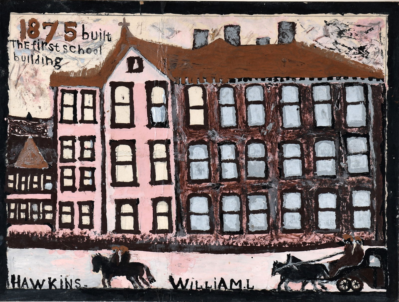 William Hawkins. 1875 Built  First School Building. (1 of 13)