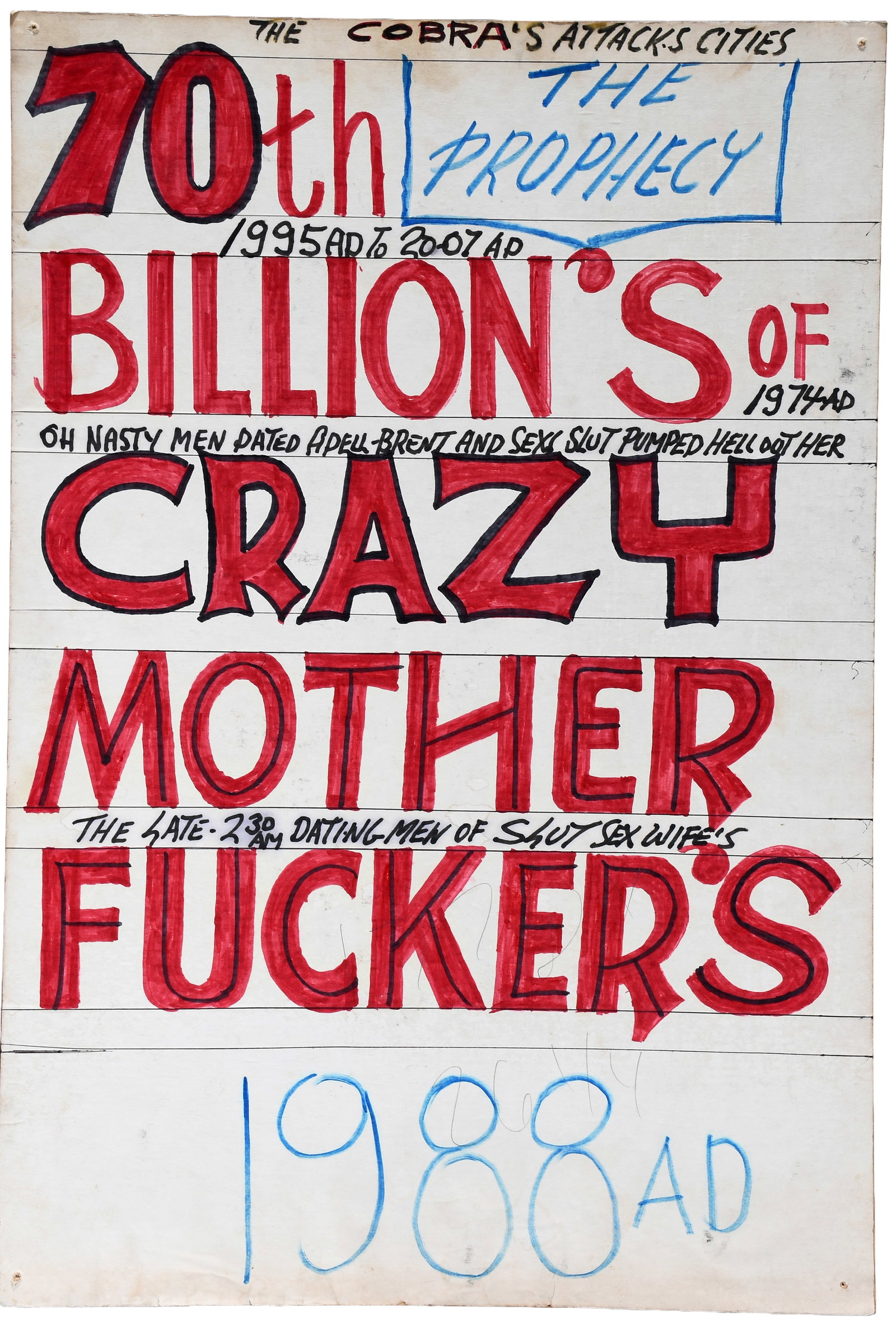 Prophet Royal Robertson. Billion's of Crazy Mother Fuckers. (1 of 6)