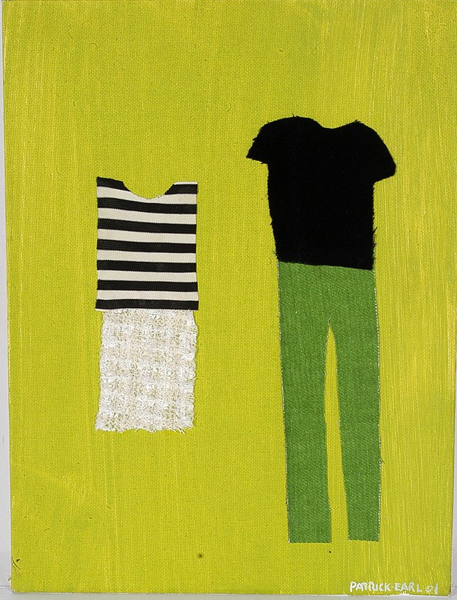 Patrick Earl. Clothes.: Patrick Earl. Clothes. 2001. Signed and dated. Fabric on artist canvas. Excellent condition. 9” w x 12”h. Est. $100-200. Ship: $35