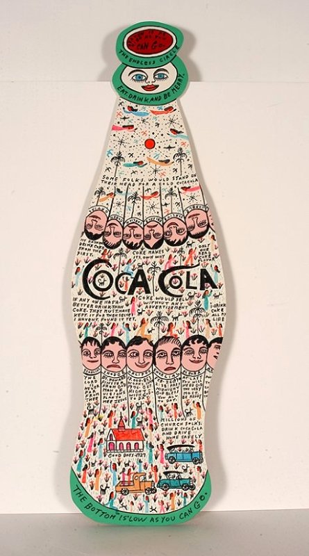Howard Finster. Coca-Cola, #13,853.: Howard Finster. Coca-Cola, #13,853. 1990. Paint and marker on cut out board. Excellent condition. 10.5” w x 34”h. Est. $800-1,200. Ship: $55