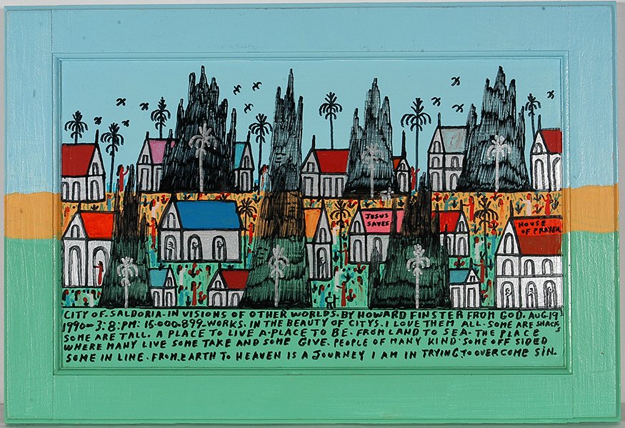 Howard Finster. City Of Saldoria.: Howard Finster. City Of Saldoria, #15,899. 1990. Signed, dated, titled and numbered. Paint and marker on cabinet door. Excellent condition. 22” w x 15”h. Provenance: Gitter Family Folk Art Collect