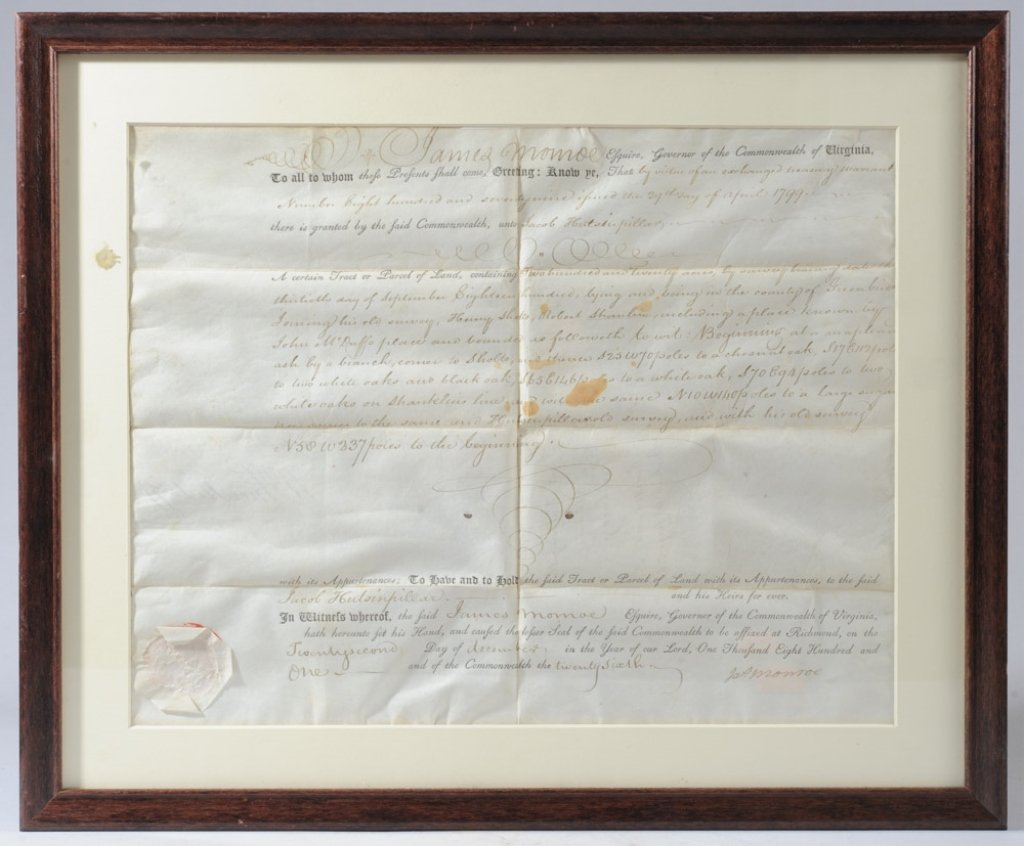 Framed James Monroe Signature, Land Grant: Governor's Order dated Dec. 22, 1801, in which James Monroe, then Governor of Virginia, grants 220 acres of land in Greenbrier County (then Virginia, now West Virginia,) to Jacob Hutsinpillar, witness
