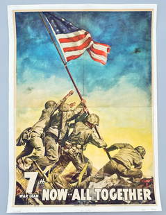 Orig WW2 Poster, Iwo Jima, Now All Together: 1945 US Treasury 7th war loan bond drive poster illustrated by C. C. Beall, the image based on the Pulitzer prize winning photo by Joe Rosenthal. Text of poster reads: "7th WAR LOAN / NOW..ALL TOGETHE